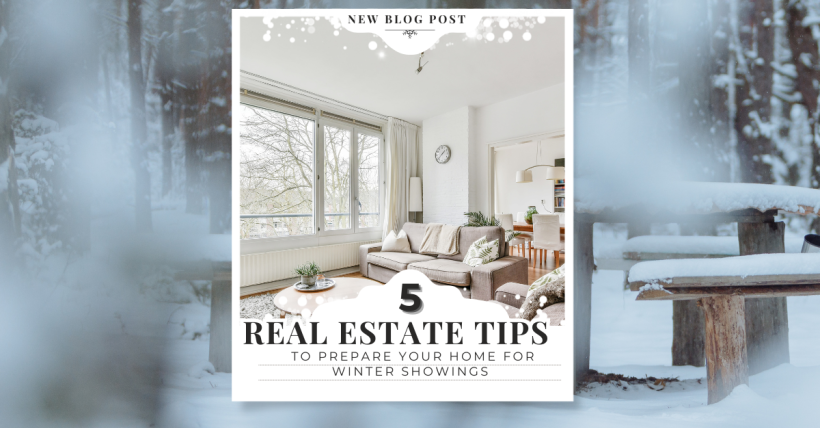 5 Real Estate Tips to Prepare Your Home for Winter Showings